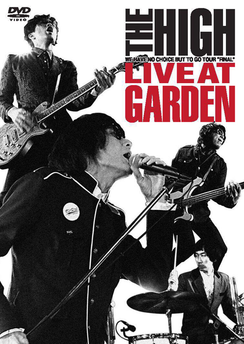 The HIGH LIVE at GARDEN